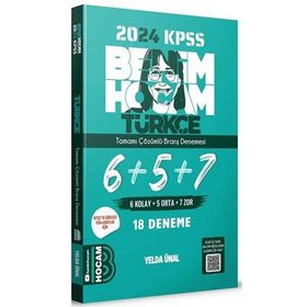 2024 KPSS Türkçe Çözümlü 18'li Deneme Yelda Ünal Benim Hocam Yayınları