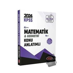 2024 KPSS Ultra Serisi Matematik Geometri Konu Anlatımı - Data Yayınları