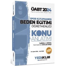 2024 ÖABT Beden Eğitimi Öğretmenliği Spor Kütüphanesi Konu Anlatımı - Yediiklim Yayınları