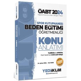 2024 ÖABT Beden Eğitimi Öğretmenliği Spor Kütüphanesi Konu Anlatımı - Yediiklim Yayınları