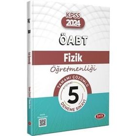 2024 ÖABT Fizik Öğretmenliği Tamamı Çözümlü 5 Deneme Sınavı Data Yayınları