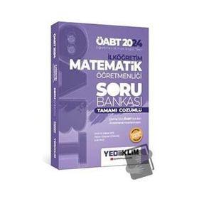 2024 ÖABT İlköğretim Matematik Öğretmenliği Tamamı Çözümlü Soru Bankası Yediiklim Yayınları