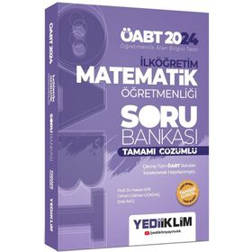 2024 ÖABT İlköğretim Matematik Öğretmenliği Tamamı Çözümlü Soru Bankası Yediiklim Yayınları
