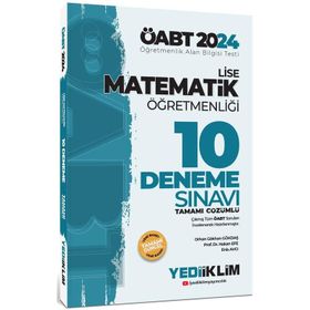 2024 ÖABT Lise Matematik Öğretmenliği Tamamı Çözümlü 10 Deneme Sınavı Yediiklim Yayınları