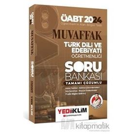 2024 ÖABT Muvaffak Türk Dili ve Edebiyatı Öğretmenliği Tamamı Çözümlü Soru Bankası Yediiklim Yayınları