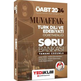 2024 ÖABT Muvaffak Türk Dili ve Edebiyatı Öğretmenliği Tamamı Çözümlü Soru Bankası Yediiklim Yayınları