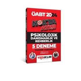 2024 ÖABT Nokta Atışı Psikolojik Danışmanlık ve Rehberlik Tamamı Çözümlü 5 Deneme - Yediiklim Yayınları