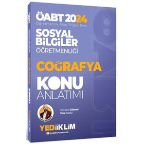 2024 ÖABT Sosyal Bilgiler Öğretmenliği Coğrafya Konu Anlatımı - Yediiklim Yayınları