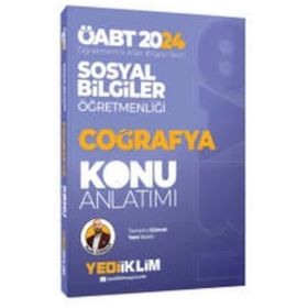 2024 ÖABT Sosyal Bilgiler Öğretmenliği Coğrafya Konu Anlatımı - Yediiklim Yayınları