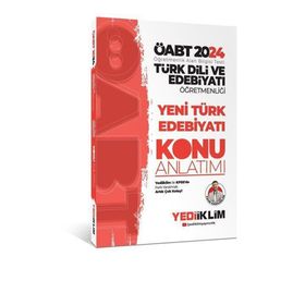 2024 Öabt Türk Dili Ve Edebiyatı Öğretmenliği Yeni Türk Edebiyatı Konu Anlatımı Kitabı Yediiklim Yayınları