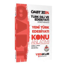 2024 Öabt Türk Dili Ve Edebiyatı Öğretmenliği Yeni Türk Edebiyatı Konu Anlatımı Kitabı Yediiklim Yayınları
