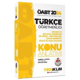 2024 Öabt Türkçe Öğretmenliği Alan Eğitimi Konu Anlatımı Kitabı Yediiklim Yayınları