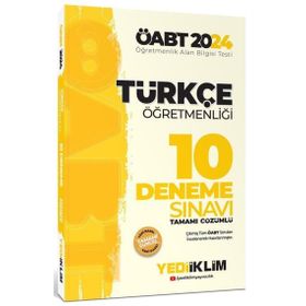 2024 ÖABT Türkçe Öğretmenliği Tamamı Çözümlü 10 Deneme Sınavı Yediiklim Yayınları