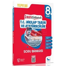2024 Sınav Kalitesinde 8. Sınıf LGS T.C. İnkılap Tarihi ve Atatürkçülük Soru Bankası Sınav Yayınları