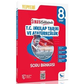 2024 Sınav Kalitesinde 8. Sınıf LGS T.C. İnkılap Tarihi ve Atatürkçülük Soru Bankası Sınav Yayınları