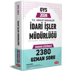 2024 T.C. Adalet Bakanlığı İdari İşler Müdürlüğü GYS Tamamı Çözümlü 2380 Uzman Soru Bankası - Data Yayınları