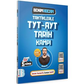 2024 Taktiklerle TYT-AYT Tarih Kampı Benim Hocam Yayınları