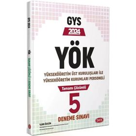 2024 YÖK Üst Kuruluşları ile YÖK Personeli GYS Tamamı Çözümlü 5 Deneme Sınavı - Data Yayınları