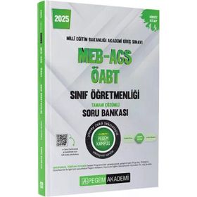 2025 MEB-AGS-ÖABT Sınıf Öğretmenliği Tamamı Çözümlü Soru Bankası - Pegem Yayınları