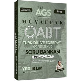 2025 MEB AGS ÖABT Türk Dili ve Edebiyatı Öğretmenliği Muvaffak Tamamı Çözümlü Soru Bankası - Yediiklim Yayınları