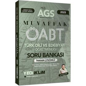 2025 MEB AGS ÖABT Türk Dili ve Edebiyatı Öğretmenliği Muvaffak Tamamı Çözümlü Soru Bankası - Yediiklim Yayınları