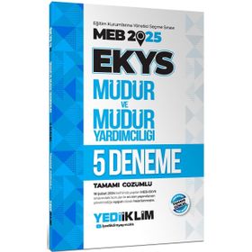 2025 MEB EKYS Müdür ve Müdür Yardımcılığı Tamamı Çözümlü 5 Deneme - Yediiklim Yayınları