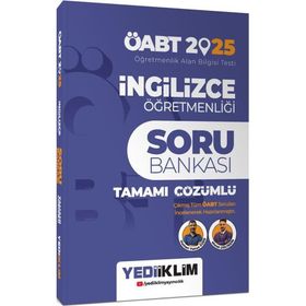 2025 ÖABT İngilizce Öğretmenliği Tamamı Çözümlü Soru Bankası - Yediiklim Yayınları