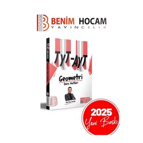 2025 TYT-AYT Geometri Ders Notları - Benim Hocam Yayınları