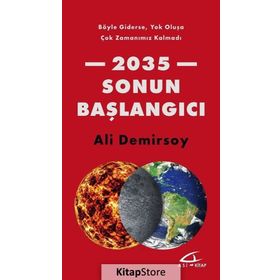 2035 Sonun Başlangıcı - Ali Demirsoy