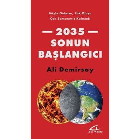 2035 Sonun Başlangıcı - Ali Demirsoy