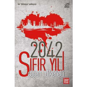 2042 - Sıfır Yılı - Çağan Dikenelli