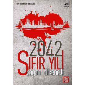 2042 - Sıfır Yılı - Çağan Dikenelli