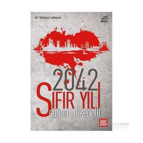 2042 - Sıfır Yılı - Çağan Dikenelli