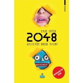 2048 Geleceğe Hazır mısın? - Emre Sayer