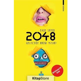 2048 Geleceğe Hazır mısın? - Emre Sayer