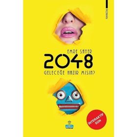 2048 Geleceğe Hazır mısın? - Emre Sayer
