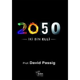 2050 / İKİ BIN ELLI - DAVID PASSIG