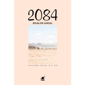 2084 - Boualem Sansal