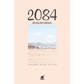2084 - Boualem Sansal