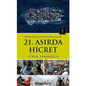 21. Asırda Hicret - Cihan Yamakoğlu