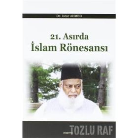 21. Asırda İslam Rönesansı - Israr Ahmed