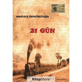 21 Gün - Mustafa Demircioğlu