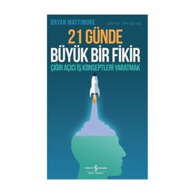 21 Günde Büyük Bir Fikir - Bryan Mattimore