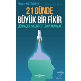 21 Günde Büyük Bir Fikir - Bryan Mattimore