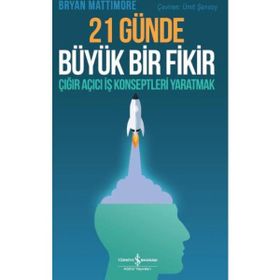 21 Günde Büyük Bir Fikir - Bryan Mattimore
