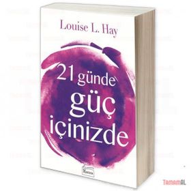21 Günde Güç İçinizde / Louise L. Hay