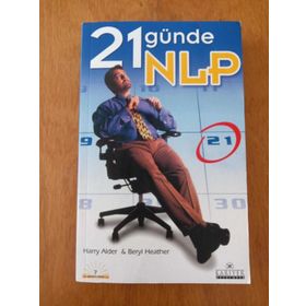 21 GÜNDE NLP - HARRY ALDER, BERYL HEATHER