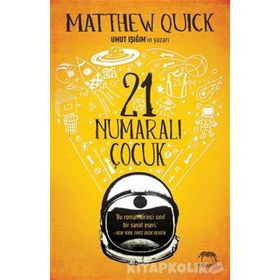 21 Numaralı Çoccuk - Matthew Quick