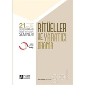 21. ULUSLARARASI EĞITIMDE YARATICI DRAMA SEMINERI - RITÜELLER VE YARATICI DRAMA 14 - 18 KASIM 2012 ŞANLIURFA - KOMISYON