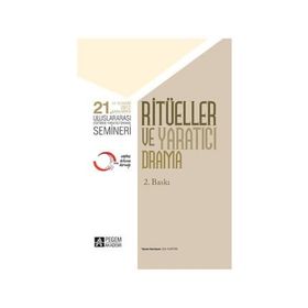 21. ULUSLARARASI EĞITIMDE YARATICI DRAMA SEMINERI - RITÜELLER VE YARATICI DRAMA 14 - 18 KASIM 2012 ŞANLIURFA - KOMISYON